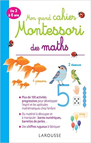 Image du produit Mon grand cahier Montessori des Maths