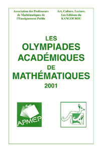 Image du produit Les Olympiades Académiques de mathématiques 2001
