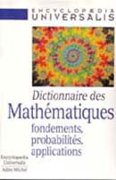 Image du produit Dictionnaire des Mathmatiques-Fondements, Probabilits, Applications