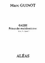 Image du produit Gauss, Prince des mathmaticiens