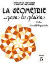 Image du produit La géométrie pour le plaisir (Tome 5)