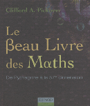 Image du produit Le Beau Livre Des Maths. De Pythagore  La 57e Dimension