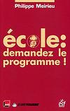 Image du produit Ecole : demandez le programme !