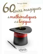 Image du produit 60 tours magiques de mathmatiques et de logique