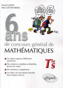 Image du produit 6 ans de concours gnral de mathmatiques 