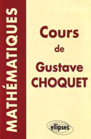 Image du produit Cours de mathématiques de Gustave Choquet