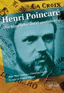 Image du produit Henri Poincar : une biographie au(x) quotidien(s)