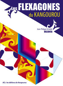 Image du produit Les flexagones du Kangourou