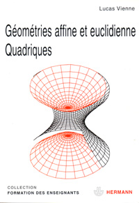 Image du produit Géométries affine et euclidienne Quadriques