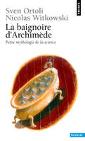 Image du produit La baignoire d'Archimde (point Seuil)