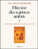 Image du produit Histoire des sciences arabes T3
