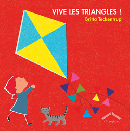 Image du produit Vive les triangles !