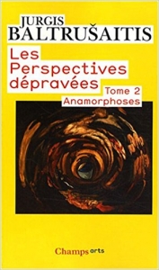 Image du produit Les perspectives dépravées (anamorphoses)