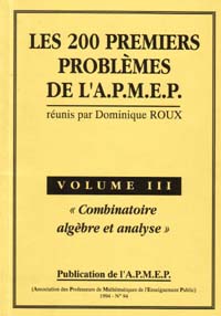 Image du produit Les 200 premiers problmes de l'A.P.M.E.P. III