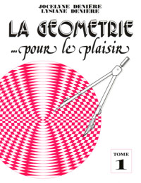 Image du produit La géométrie pour le plaisir (tome 1)