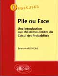 Pile ou face: une introduction aux th�or�mes limites du calcul des probabilit�s