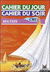 Image du produit Cahier du jour, cahier du soir mathmatiques CM1