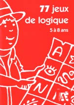 Image du produit 77 jeux de logique, 5 � 8 ans