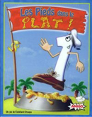 Image du produit Les pieds dans le PLAT !