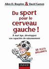Image du produit Du sport pour le cerveau gauche !