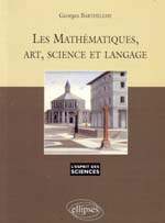 Image du produit Les mathmatiques, Art, science et langage