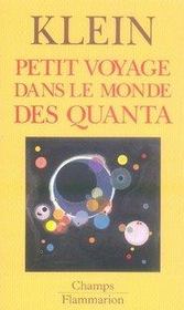 Image du produit Petit voyage dans le monde des quanta