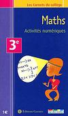 Image du produit Maths Activit�s num�riques 3e