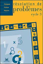 Image du produit R�solution de probl�mes cycle 3, P�dagogie Pratique 