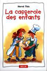 Image du produit La casserole des enfants