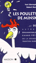 Image du produit Les poulets de Minsk