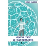 Voyage au centre de l'hécatonicosachore